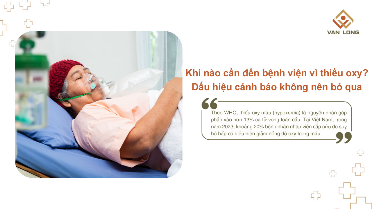 Khi nào cần đến bệnh viện vì thiếu oxy? Dấu hiệu cảnh báo không nên bỏ qua