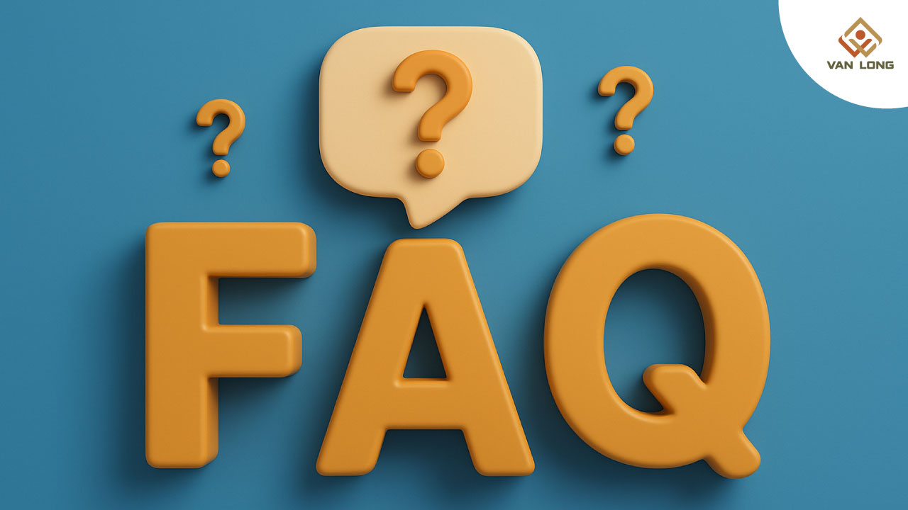 FAQ – Giải đáp thắc mắc thường gặp