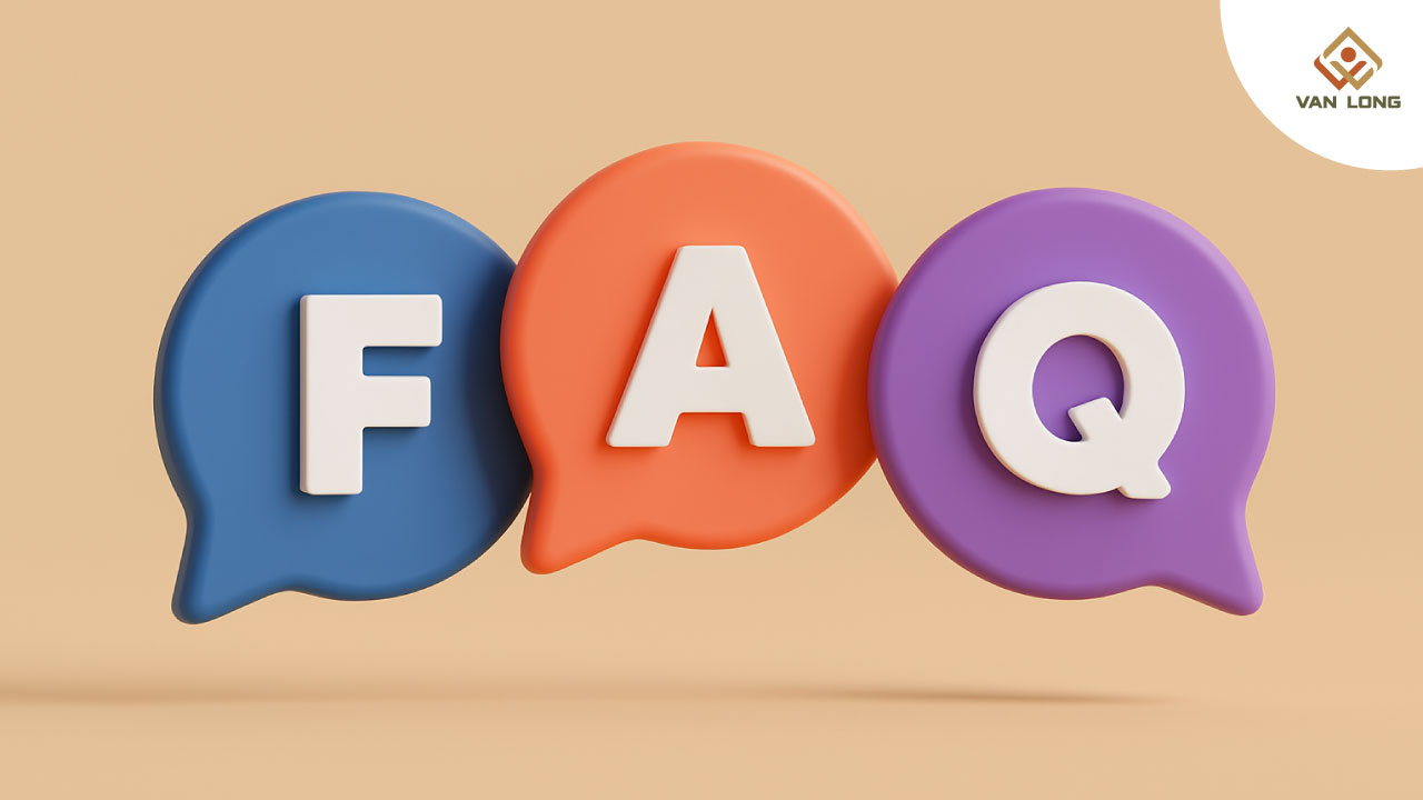 FAQ – Giải đáp thắc mắc thường gặp