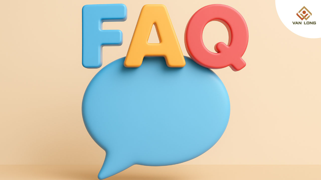 FAQ – Câu hỏi thường gặp