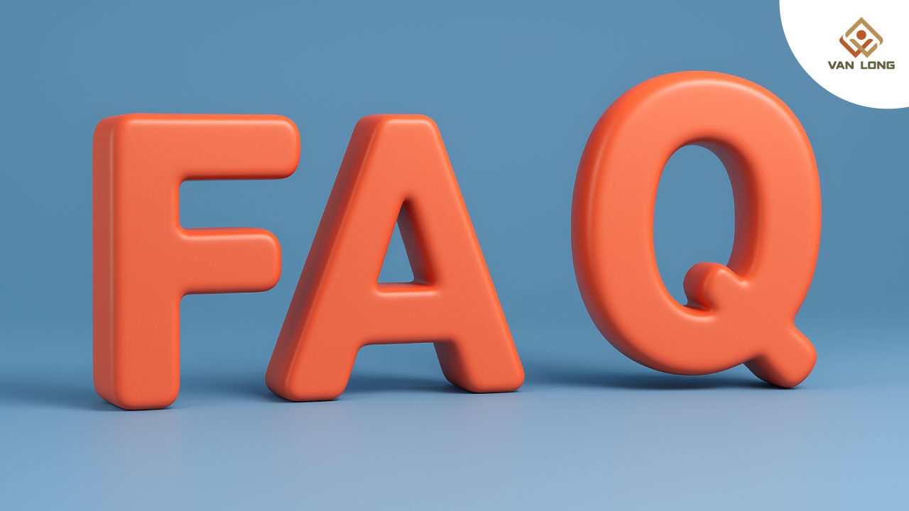 FAQ – Câu hỏi thường gặp