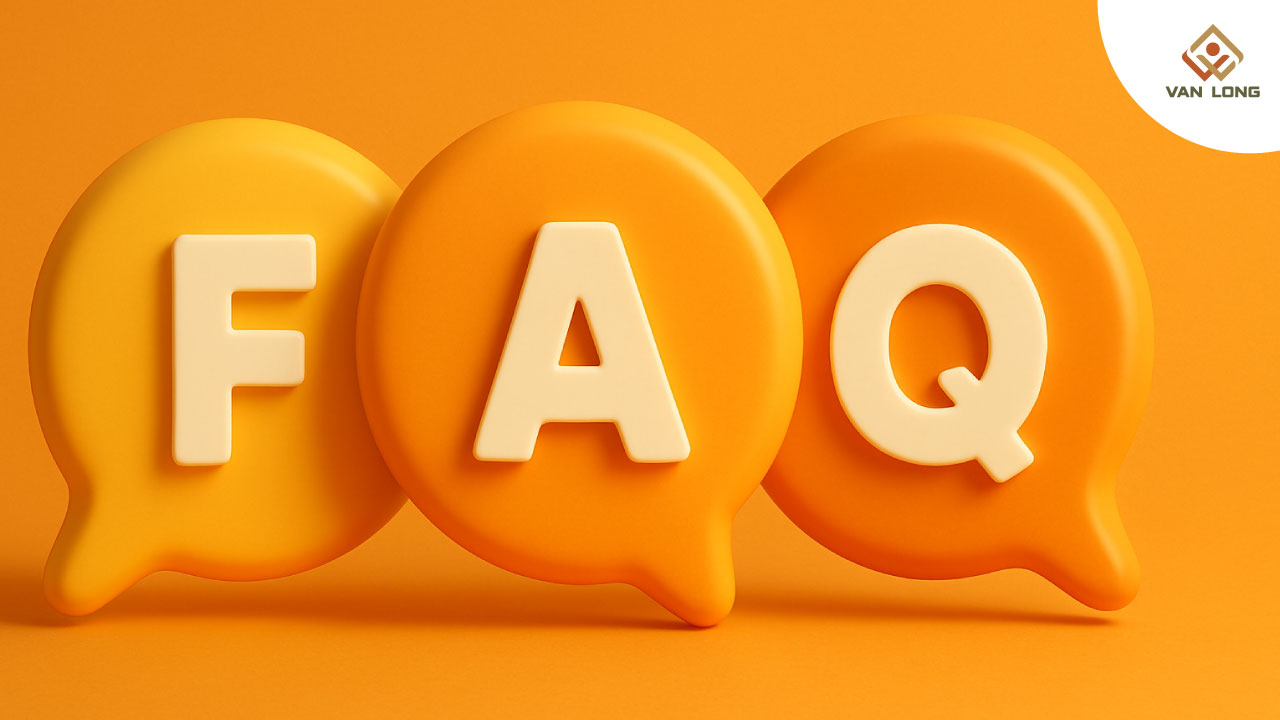  Phần FAQ: Giải đáp thắc mắc thường gặp