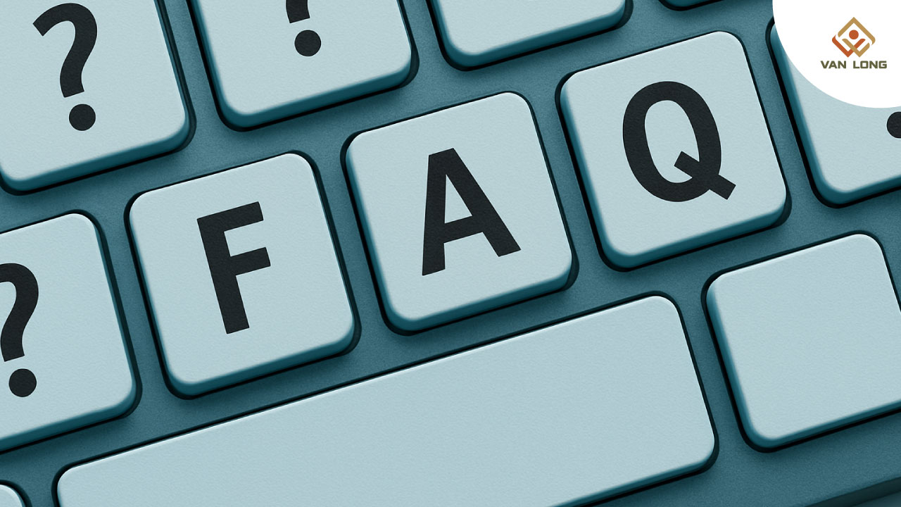 FAQ – Giải đáp thắc mắc thường gặp