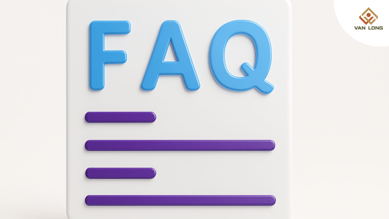 FAQ – Giải đáp thắc mắc thường gặp