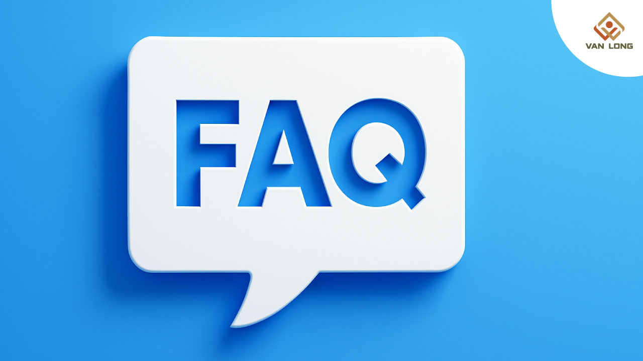 FAQ – Giải đáp thắc mắc thường gặp