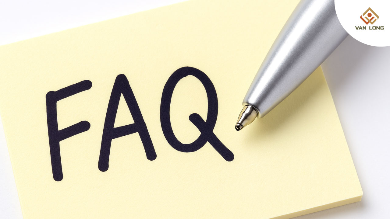  FAQ – Giải đáp thắc mắc thường gặp
