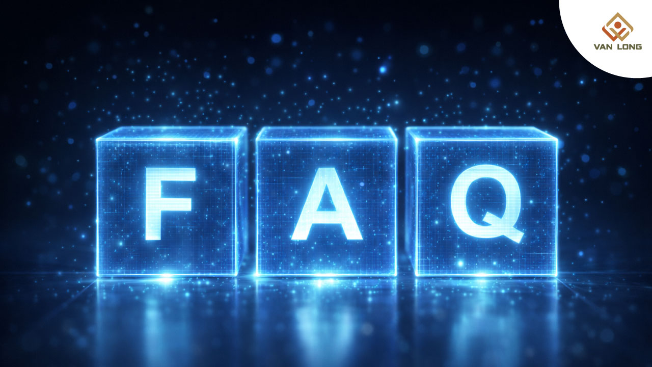 FAQ – Câu hỏi thường gặp