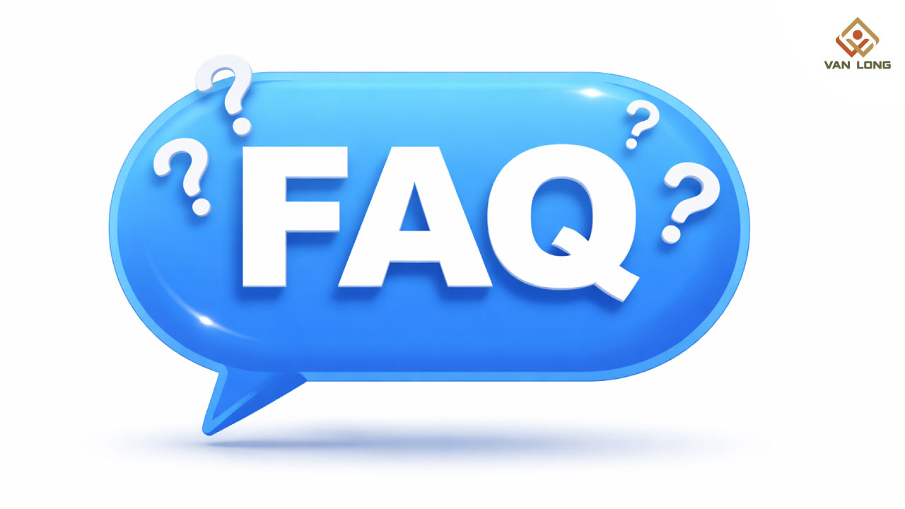 FAQ – Câu hỏi thường gặp